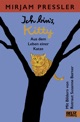 Ich bin's Kitty.